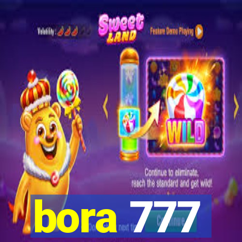 bora 777